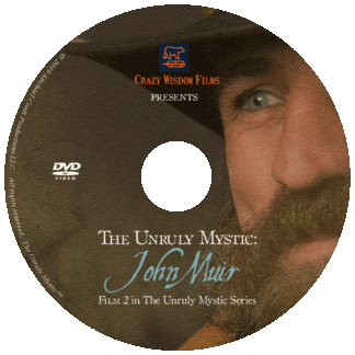 The Unruly Mystic: John Muir DVD